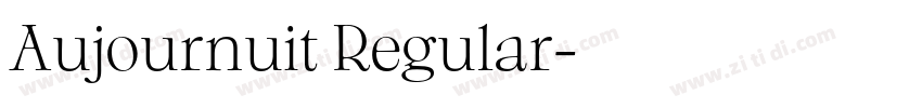 Aujournuit Regular字体转换 Aujournuit Regular字体转换